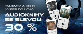 Fantasy & Sci-fi do ucha. Audioknihy se slevou 30 %