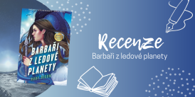 Barbaři z ledové planety – žhavá mimozemská romance, která rozděluje internet | RECENZE