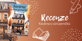 Kavárna s vůní perníčků je ultimátní feel good román tohoto podzimu! | RECENZE