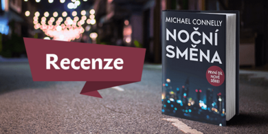 RECENZE: Noční směna