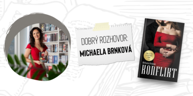 „Zjišťovala jsem hierarchii mafie," říká Michaela Brnková | Dobrý rozhovor