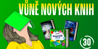 Nejkrásnější dětská kniha, pokračování grafického románu a další knižní novinky | Vůně nových knih #30