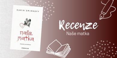 Naše matka – dusivé pokračování, které zraje k dokonalosti | RECENZE