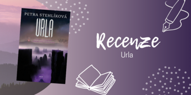 Urla: Jaký je předposlední díl nejlepší české dystopie? | RECENZE