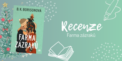 Farma zázraků - román plný horké čokolády, tisíců světýlek i lásky vás dokonale naladí na Vánoce! | RECENZE