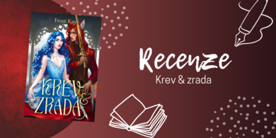 Krev a zrada - Svižné pokračování ze světa měňavců, plné intrik a překvapení | RECENZE