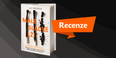 RECENZE: Malé sladké lži