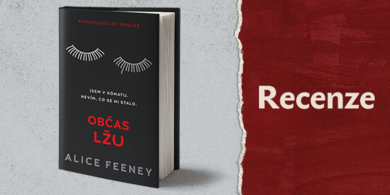 RECENZE: Občas lžu