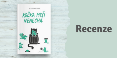 RECENZE: Kočka myši nenechá