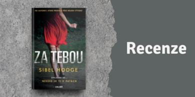 RECENZE: Za tebou