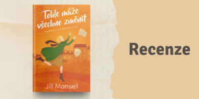 RECENZE: Tohle může všechno změnit