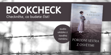 BOOKCHECK #28: Porodní sestra z Osvětimi