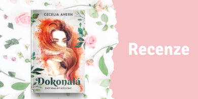 RECENZE: Dokonalá