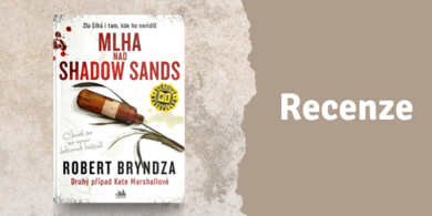 RECENZE: Mlha nad Shadow Sands