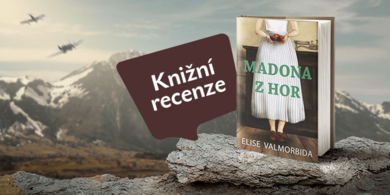 RECENZE: Madona z hor