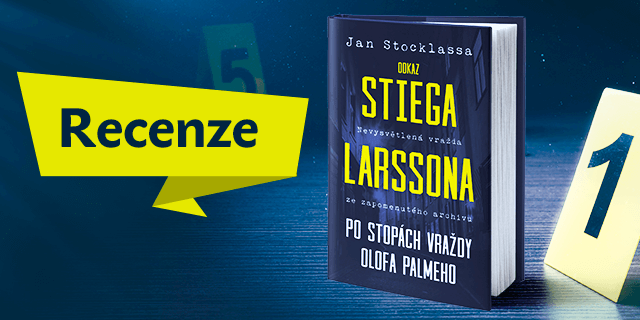 RECENZE: Odkaz Stiega Larssona - titulní obrázek