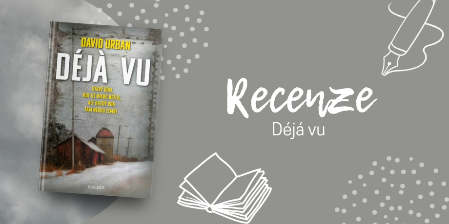 RECENZE: Déja vu - titulní obrázek