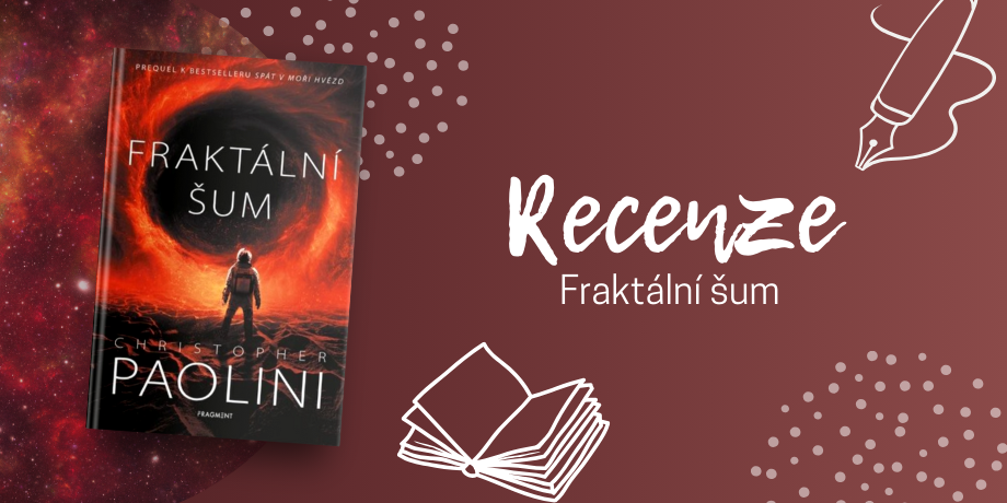 Fraktální šum: Paoliniho prequel z Fractalverse přináší znepokojivý survival thriller |RECENZE - titulní obrázek