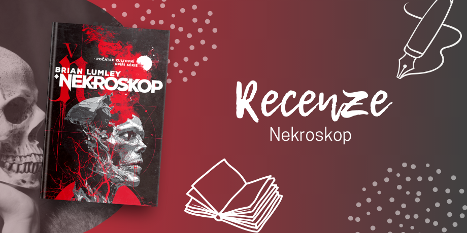 Nekroskop – Dokonale zvrácený zážitek s upíry v hlavní roli | RECENZE - titulní obrázek