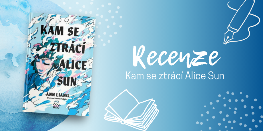 Kam se ztrácí Alice Sun - nechat se vyhodit ze školy, nebo zneužít své schopnosti? Užijte si tohle hluboké morální dilema! | RECENZE - titulní obrázek