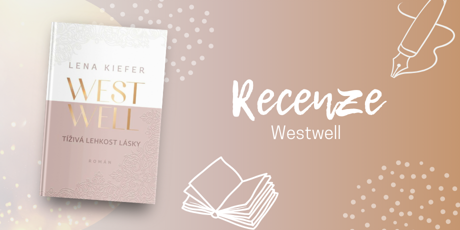 Westwell: Tíživá lehkost lásky - Příběh Romea a Julie z Manhattanu okořeněný detektivní zápletkou | RECENZE - titulní obrázek