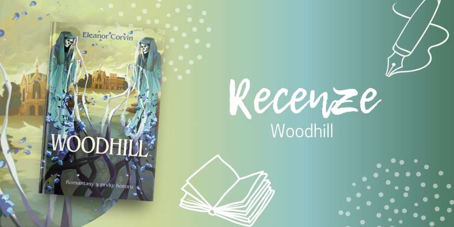 Čtenářský fenomén „Woodhill“. Místo, kde zažijete lásku, ztrátu i děsivé situace | RECENZE - titulní obrázek