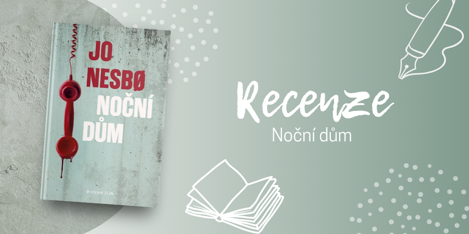 Noční dům je žánrovým mixem, který jako ochutnávka Nesbøho geniality neobstojí | RECENZE - titulní obrázek