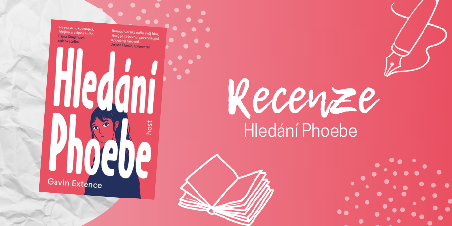 Hledání Phoebe – poutavý příběh autistické dívky, který boří předsudky a otevírá srdce | RECENZE - titulní obrázek