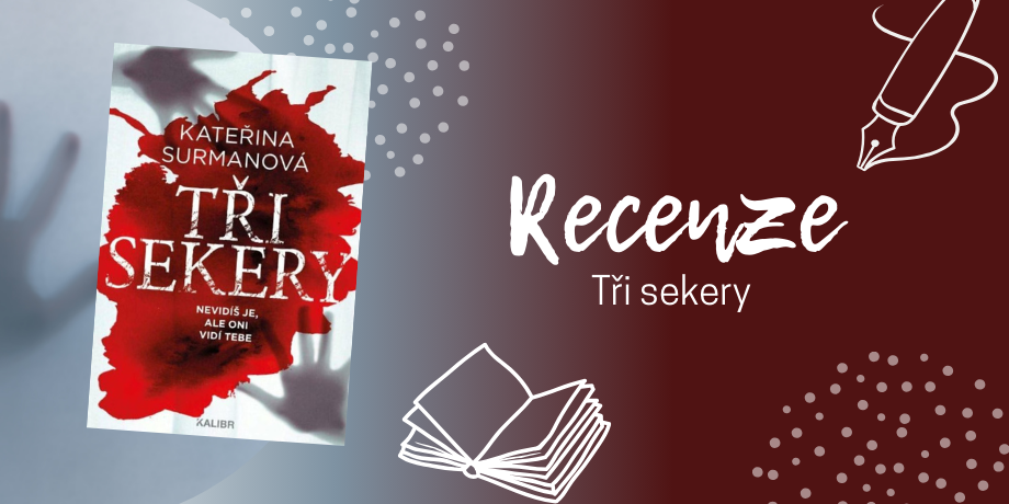 Tři Sekery jsou důstojným ukončením vymazlené, volně navazující série | RECENZE - titulní obrázek