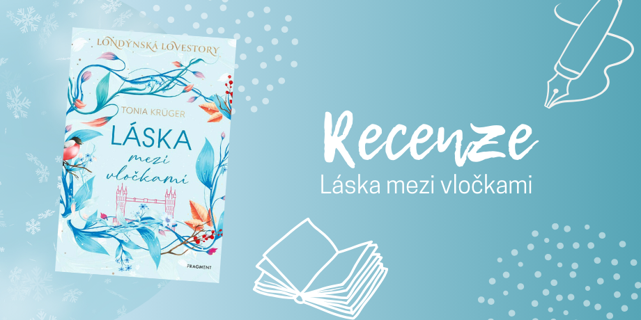 Láska mezi vločkami – Načerpejte vánoční atmosféru! Uvnitř najdete recept na perníčky | RECENZE - titulní obrázek