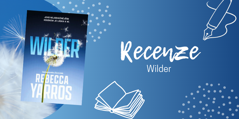 Wilder: Tahle sexy romance od autorky Čtvrtého křídla si vás naprosto podmaní | RECENZE - titulní obrázek