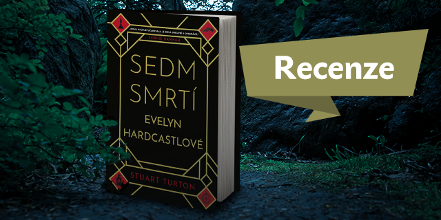 RECENZE: Sedm smrtí Evelyn Hardcastlové - titulní obrázek