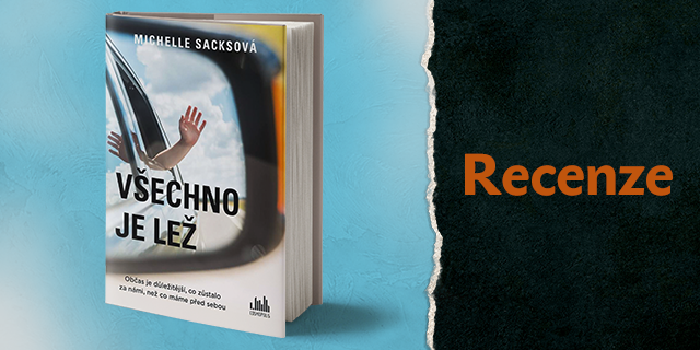 RECENZE: Všechno je lež - titulní obrázek