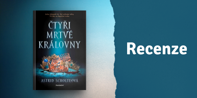 RECENZE: Čtyři  mrtvé královny - titulní obrázek