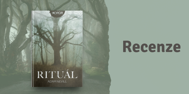 RECENZE: Rituál - titulní obrázek