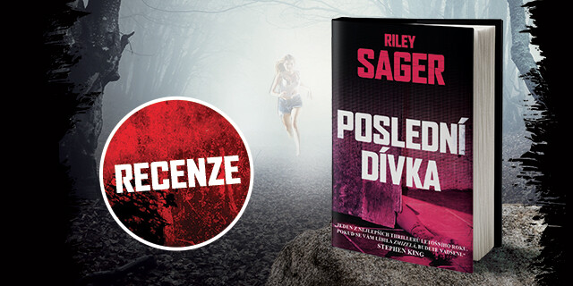 Recenze na horkou novinku Poslední dívka - titulní obrázek