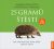 25 gramů štěstí - Jak vám maličký ježek může změnit život - CDm3 (Čte Petr Gelnar) - Massimo Vacchetta,Antonella Tomaselli