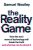 The Reality Game : How the next wave of technology will break the truth - and what we can do about it (Defekt) - Samuel Woolley