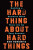 The Hard Thing About Hard Things : Building a Business When There Are No Easy Answers (Defekt) - Ben Horowitz