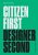 Citizen First, Designer Second - Antoine Bello