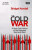 The Cold War : A New Oral History of Life Between East and West - Bridget Kendallová