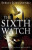 The Sixth Watch - Sergej Vasiljevič Lukjaněnko