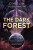 The Dark Forest - Cixin Liu