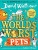 The World's Worst Pets (Defekt) - David Walliams,Adam Stower