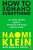 How To Change Everything - Naomi Kleinová,Rebecca Stefoff
