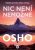 Nic není nemožné - Osho Rajneesh