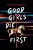 Good Girls Die First (Defekt) - Kathryn Foxfieldová