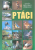 Ptáci - 