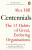 Centennials: 12 Habits of Great, Enduring Organisations - Alex Hill