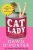 Cat Lady (Defekt) - Dawn O'Porter